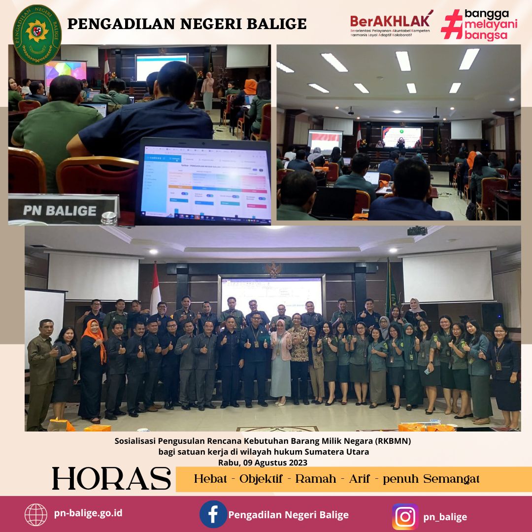  Sosialisasi Pengusulan Rencana Kebutuhan Barang Milik Negara (RKBMN) bagi satuan kerja di wilayah hukum Sumatera Utara